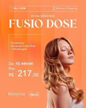 Ritual Fusio Dose - (04/08 a 14/08)