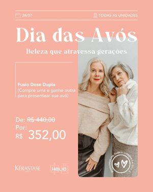 Dia das Avós - Fusio Dose Dupla (26/07)