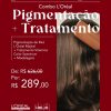 Pigmentação + Vitamino Color Spectrum + Modelagem (15/10)